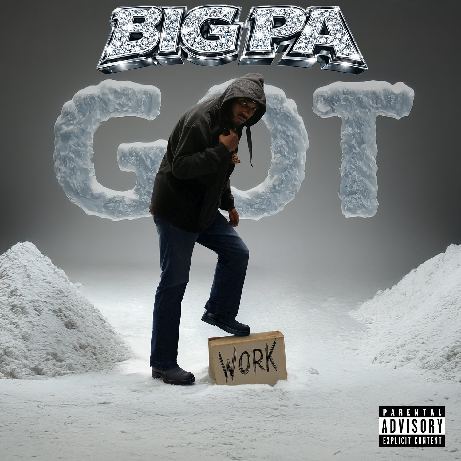 BiG PA - Got Work